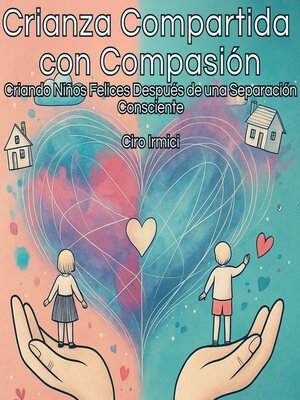 cover image of Crianza Compartida con Compasión